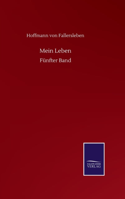 Mein Leben:f Nfter Band