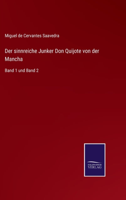 Der Sinnreiche Junker Don Quijote Von De