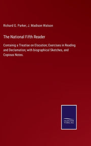 The National Fifth Reader:containig A Tr