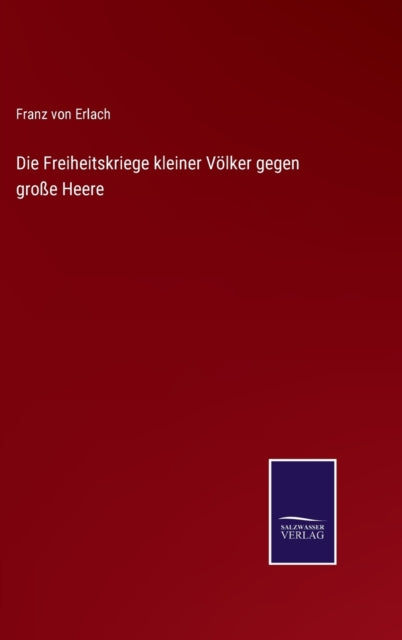 Die Freiheitskriege Kleiner V Lker Gegen