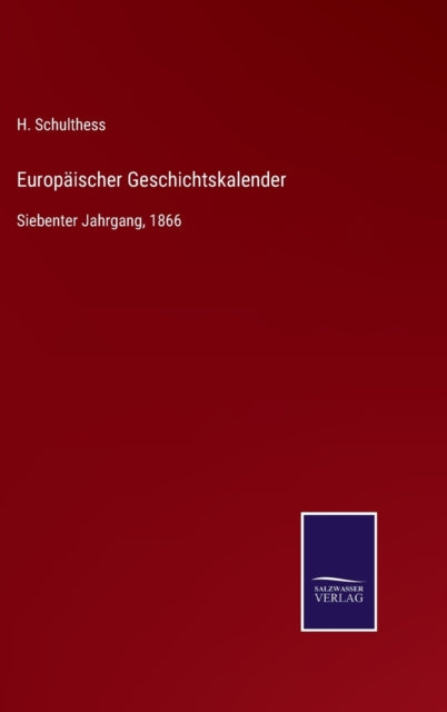 Europ Ischer Geschichtskalender:siebente
