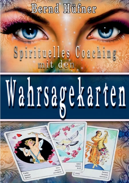 Spirituelles Coaching:mit Den Wahrsageka By H Fner, Bernd