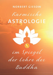 Karmische Astrologie:im Spiegel Der Lehr
