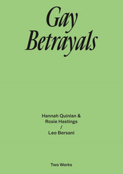 Gay Betrayals: Two Works Series Vol5 By Bersani, Leo