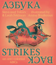 Azbuka Strikes Back - An Anti-colonial