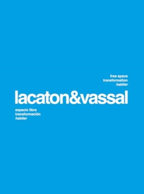 Lacaton & Vassal Bilingual Edition
