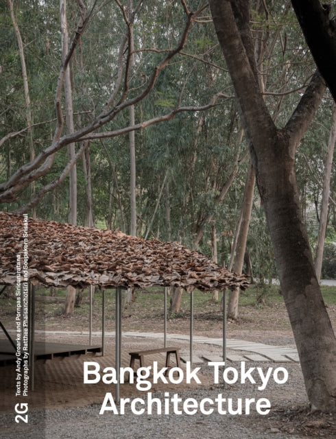 2g 96 Bangkok Tokyo Architecture By Moises Puente Andy G