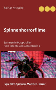 Spinnenhorrorfilme:spinnen In Hauptrolle