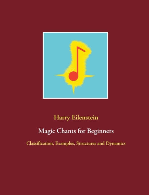 Magic Chants For Beginners:classificatio