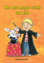 The Best Magic Tricks For Kids