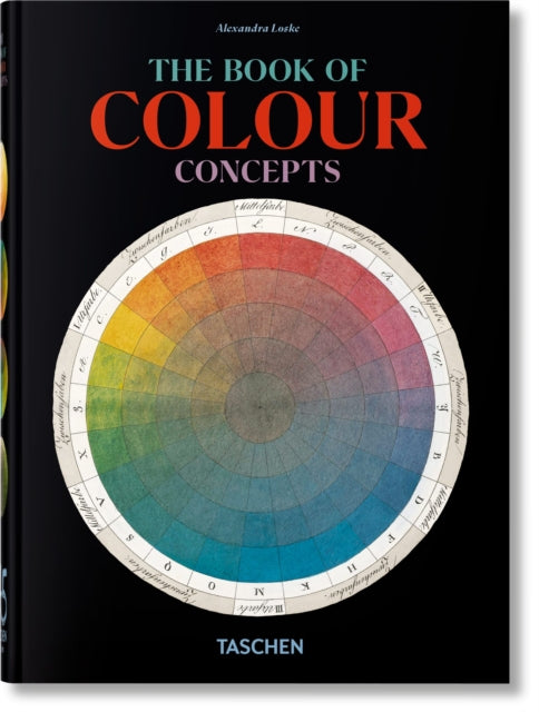 Book Of Colour Concepts 45th Ed By Loske, Alexandra