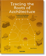 Tracing The Roots Of Architecture By Pistre, Jean