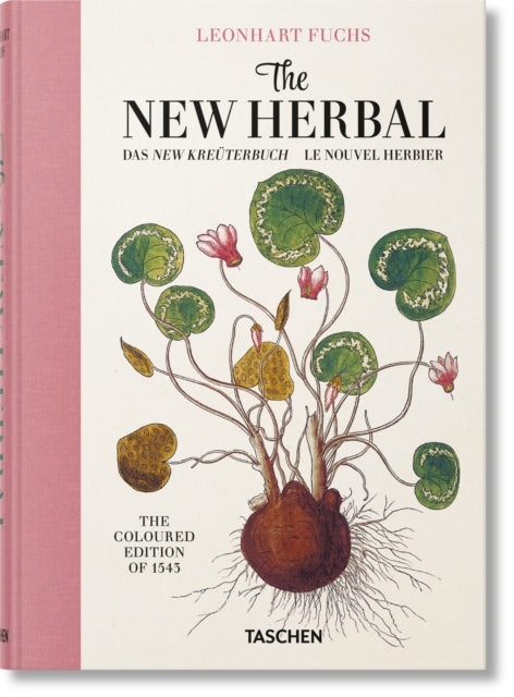 Leonhart Fuchs The New Herbal