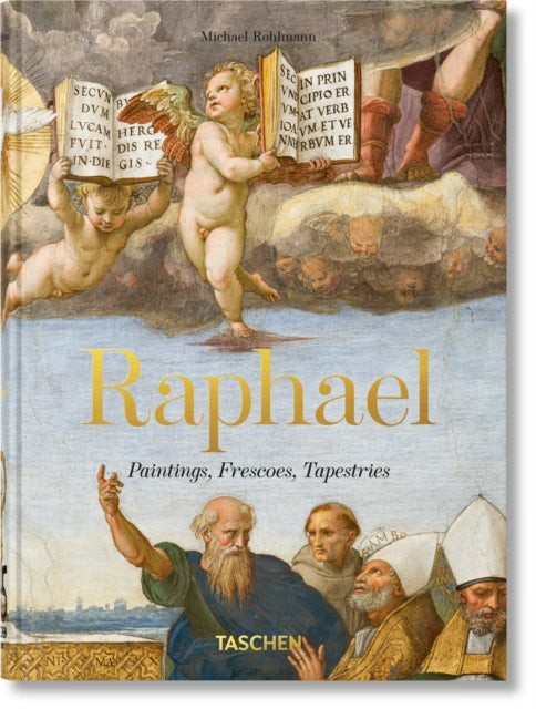 Raphael : Paintings Frescoes Tapestries