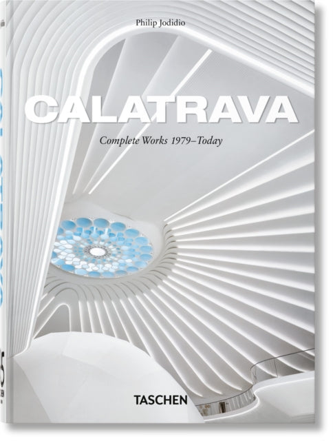 Calatrava Complete Works 1979today