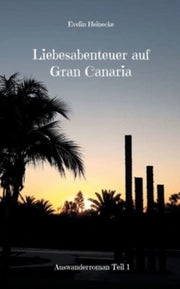 Liebesabenteuer Auf Gran Canaria:auswand