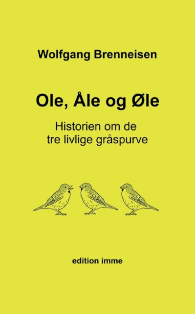 Ole,  Le Og  Le:historien Om De Tre Livl