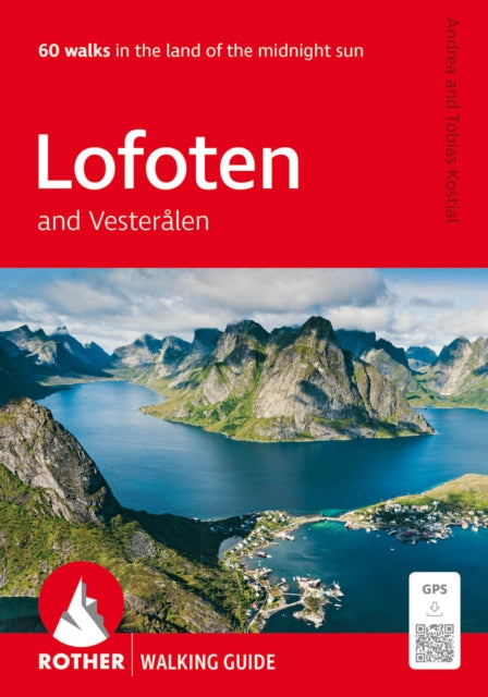 Lofoten & Vesteralen Walking Guide