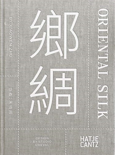 Xiaowen Zhu Oriental Silk Bilingual