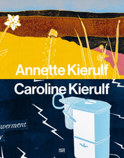 Annette Kierulf And Caroline Kierulf