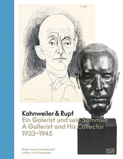 Kahnweiler & Rupf: A Gallerist & His Col