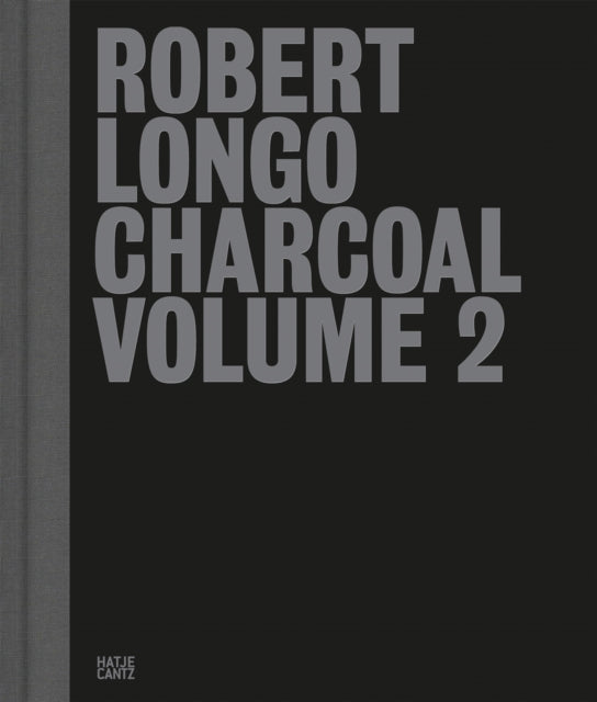Robert Longo Charcoal Vol. Ii