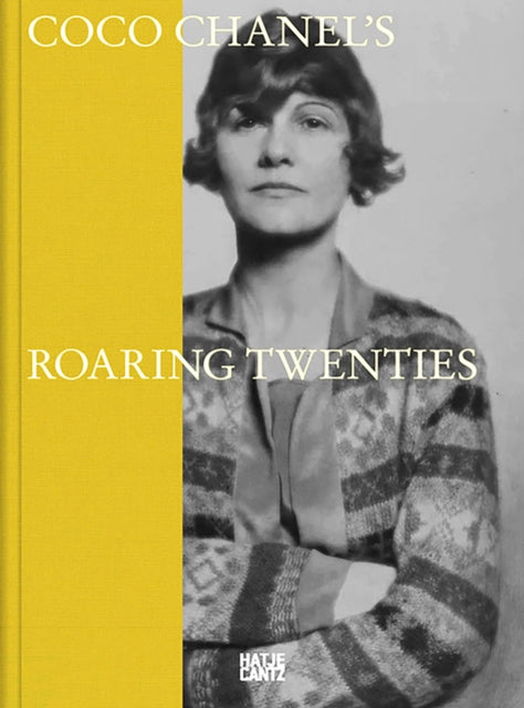 Coco Chanels Roaring Twenties