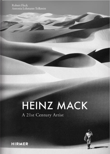 Heinz Mack A 21st Century Artist By Mack, Heinz