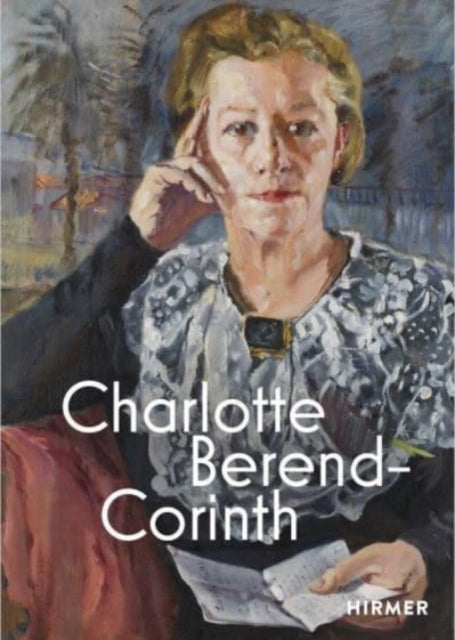 Charlotte Berend-corinth Bilingual Edi