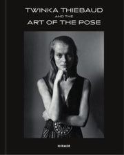 Twinka Thiebaud & The Art Of Pose