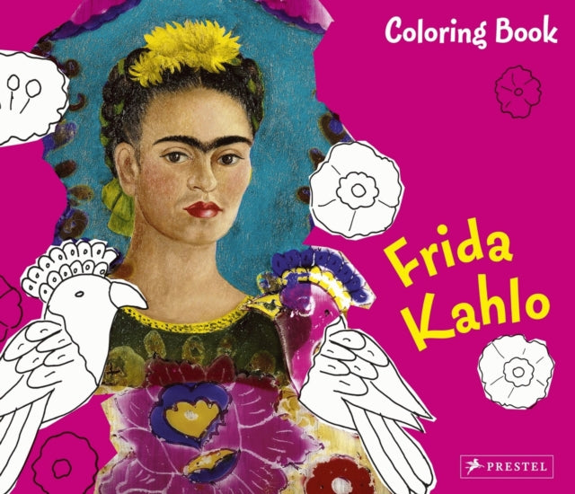 Frida Kahlo Colouring Book