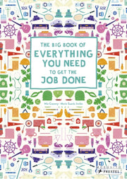Big Book Of Everything You Need/job Done By Cassany, Mia