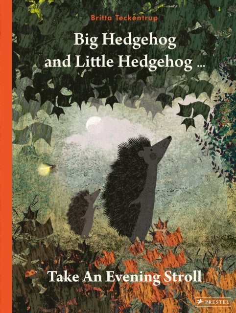 Big Hedgehog And Little Hedgehog Take An