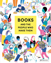 Books & The People Who Make Them By Vernet, St Phanie