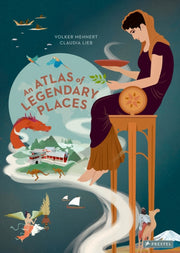 Atlas Of Legendary Places By Mehnert, Volker