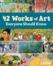 42 Works Of Art Everyone Should Know By Finger, Brad
