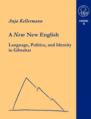 A New New English Language, Politics And By Kellermann, Anja