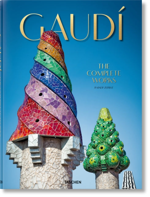 Gaudi The Complete Works