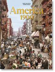 America 1900 By Taschen