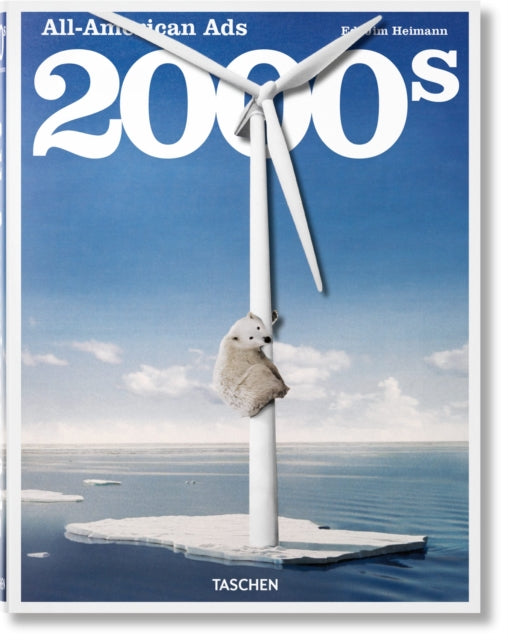 All American Ads Of The 2000s By Heller, Steven