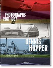 Dennis Hopper Photographs 1961-1967