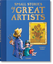 Small Stories Of Great Artists By Anholt, Laurence