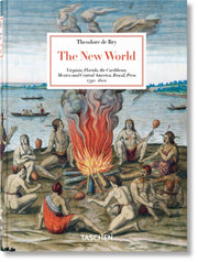 Theodore De Bry The New World 45th Ed