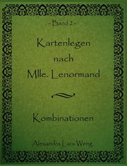 Kartenlegen Nach Mlle. Lenormand:kombina