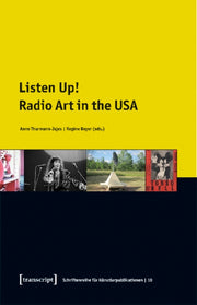 Listen Up 8211 Radio Art In The Usa