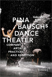 Pina Bausch 8242 S Dance Theater 821