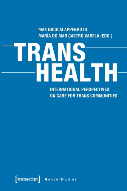 Trans Health 8211 Global Perspective