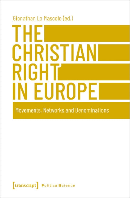 The Christian Right In Europe