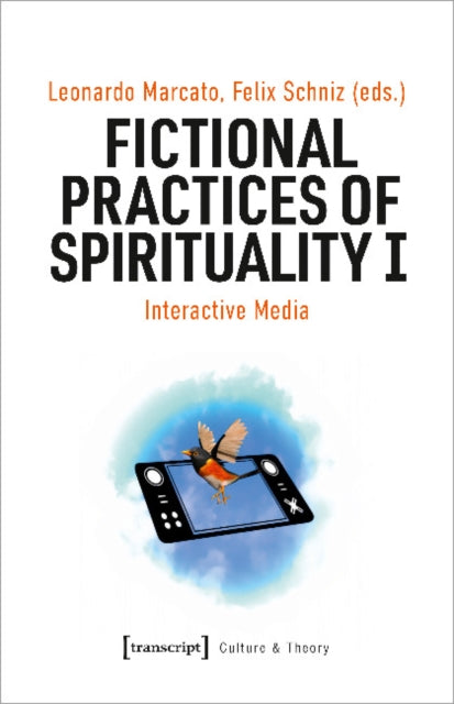 Fictional Practices Of Spirituality I