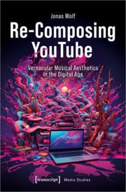 Recomposing Youtube